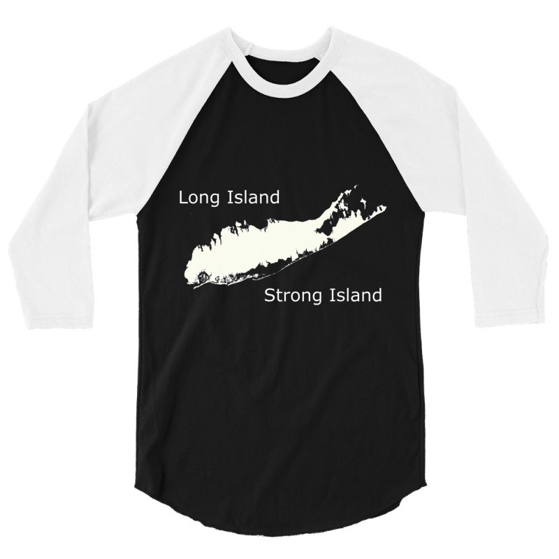 Long Island Strong Island T Shirt 3/4 Sleeve Shirt by kranendon | Artistshot