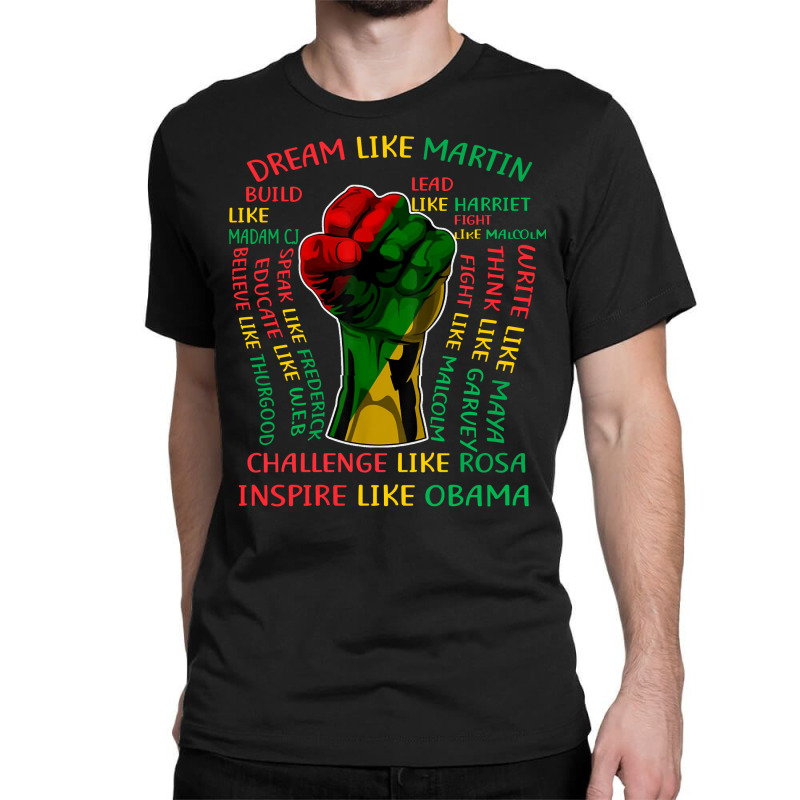 Black History Month Inspirational Leaders Power Fi Classic T-shirt | Artistshot