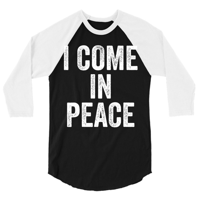 I Come In Peace   I'm Peace Funny Couple's Matchin 3/4 Sleeve Shirt | Artistshot