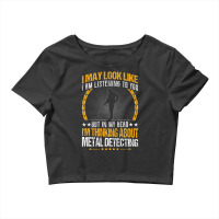 Metal Detecting   Detectorists T Shirt Crop Top | Artistshot