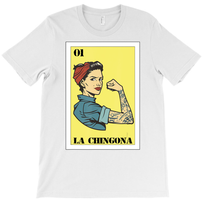 Mexican Girl Mexicana For Hispanas Latina La Ching T-shirt | Artistshot