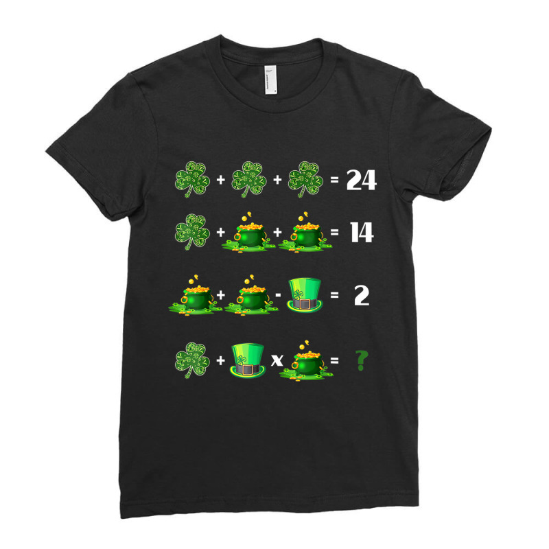 Math Teacher St Patrick Day Shamrock Math Equation Ladies Fitted T-Shirt by voutsro | Artistshot