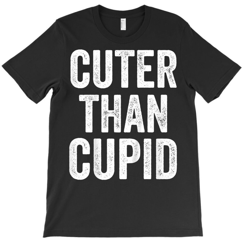 Kids Cuter Than Cupid Valentines Day Toddler Boy T T-shirt | Artistshot