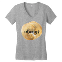 Always Women's V-neck T-shirt | Artistshot