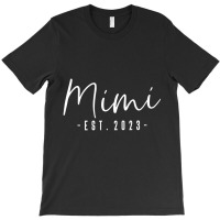 Mimi Est 2023 Mimi To Be Gifts New Grandma Pregnan T-shirt | Artistshot