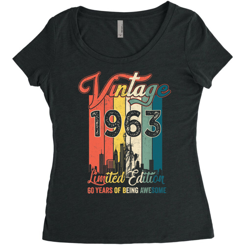 Vintage 1963 60 Years Of Being Awesome Gift Limite Women's Triblend Scoop T-shirt by bantonjo | Artistshot