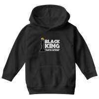 Black King The Most Powerful Piece In The The Game Youth Hoodie | Artistshot