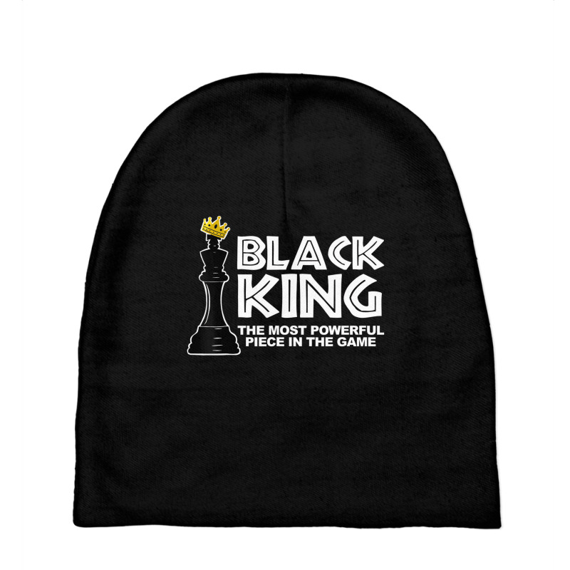 Black King The Most Powerful Piece In The The Game Baby Beanies | Artistshot