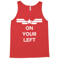 On Your Left (white) Tank Top | Artistshot