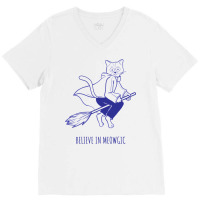 Believe In Magic Pun With Flying Witch Cat V-neck Tee | Artistshot