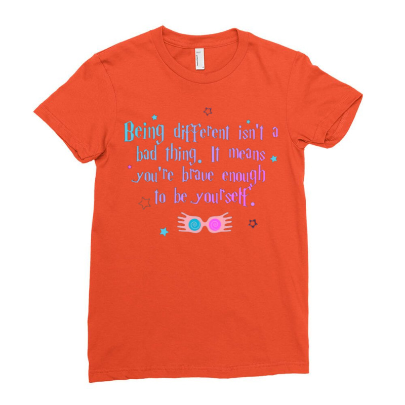 Being Different Is No Bad Thing  11 Ladies Fitted T-Shirt by laphammerlox | Artistshot