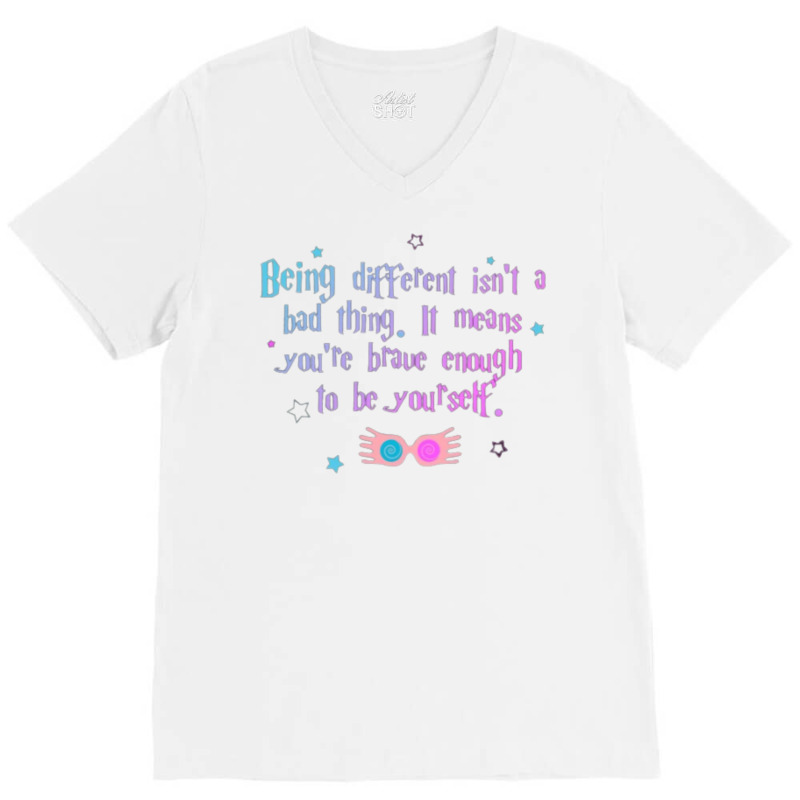 Being Different Is No Bad Thing  21 V-Neck Tee by laphammerlox | Artistshot