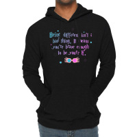 Being Different Is No Bad Thing  21 Lightweight Hoodie | Artistshot