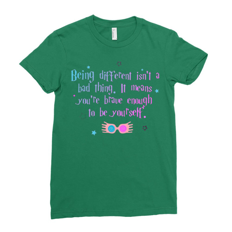 Being Different Is No Bad Thing  36 Ladies Fitted T-Shirt by laphammerlox | Artistshot