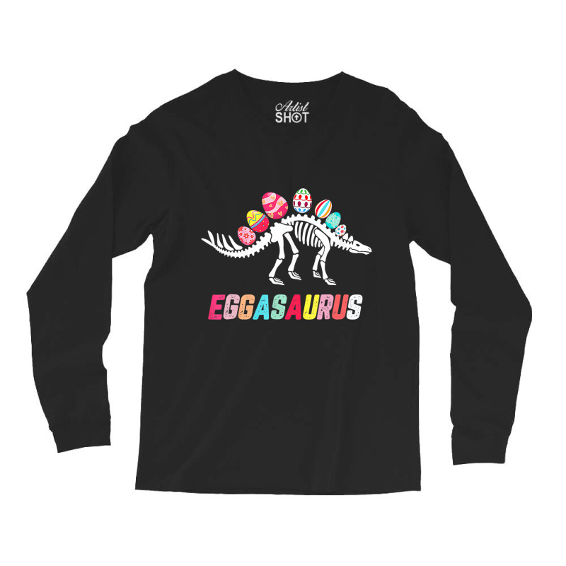 Funny Eggasaurus Stegosaurus Egg Dinosaur Happy Ea Long Sleeve Shirts | Artistshot