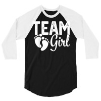 Gender Reveal Team Girl Pink T Shirt 3/4 Sleeve Shirt | Artistshot