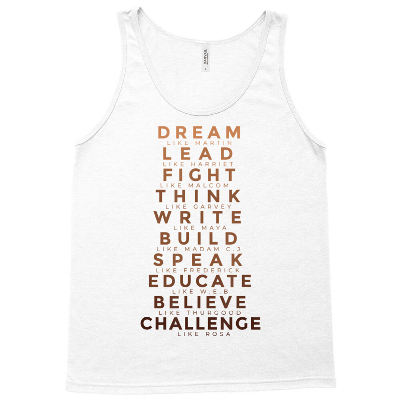 Black History Month Tee Dream Like Martin Lead Lik Tank Top | Artistshot