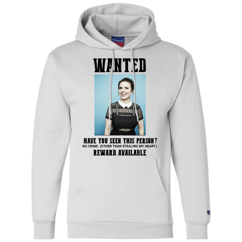 My Favorite People Wanted Hayley Atwell Funny Grap Champion Hoodie by rouassbielln | Artistshot