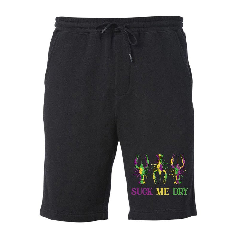 Mardi Gras Shirt Women, Funny Suck Me Dry Crawfish Fleece Short | Artistshot