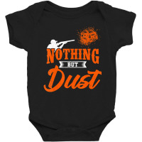 Clay Target Shooting Nothing But Dust Shoot Trap S Baby Bodysuit | Artistshot