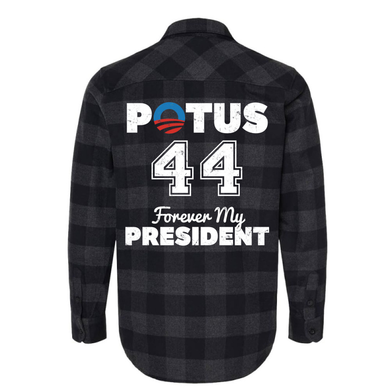 Potus 44 Forever My President Flannel Shirt | Artistshot