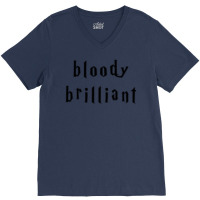 Bloody Brilliant 1 V-neck Tee | Artistshot