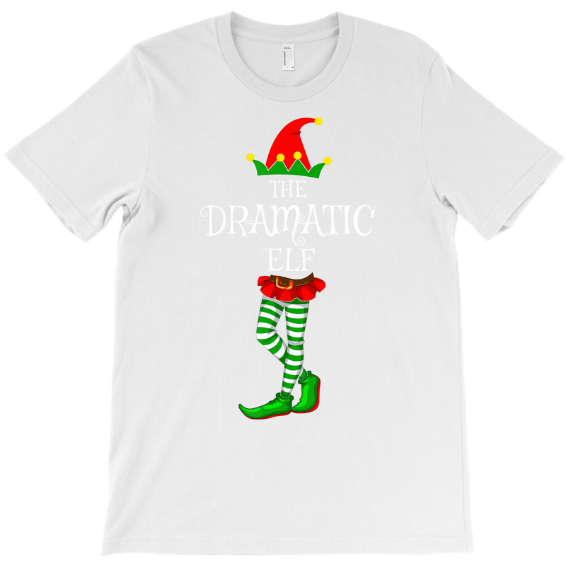 The Dramatic Elf Family Matching Xmas Idea Funny C T-shirt | Artistshot