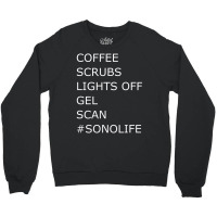 Coffee Scrubs Lights Gel Scan Ultrasound Sonograph Crewneck Sweatshirt | Artistshot