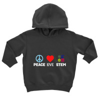 Peace Love Stem Science Technology Engineering Mat Toddler Hoodie | Artistshot