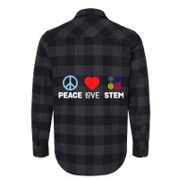 Peace Love Stem Science Technology Engineering Mat Flannel Shirt | Artistshot