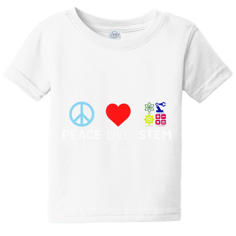 Peace Love Stem Science Technology Engineering Mat Baby Tee | Artistshot