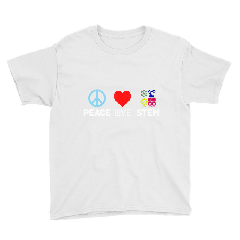 Peace Love Stem Science Technology Engineering Mat Youth Tee | Artistshot