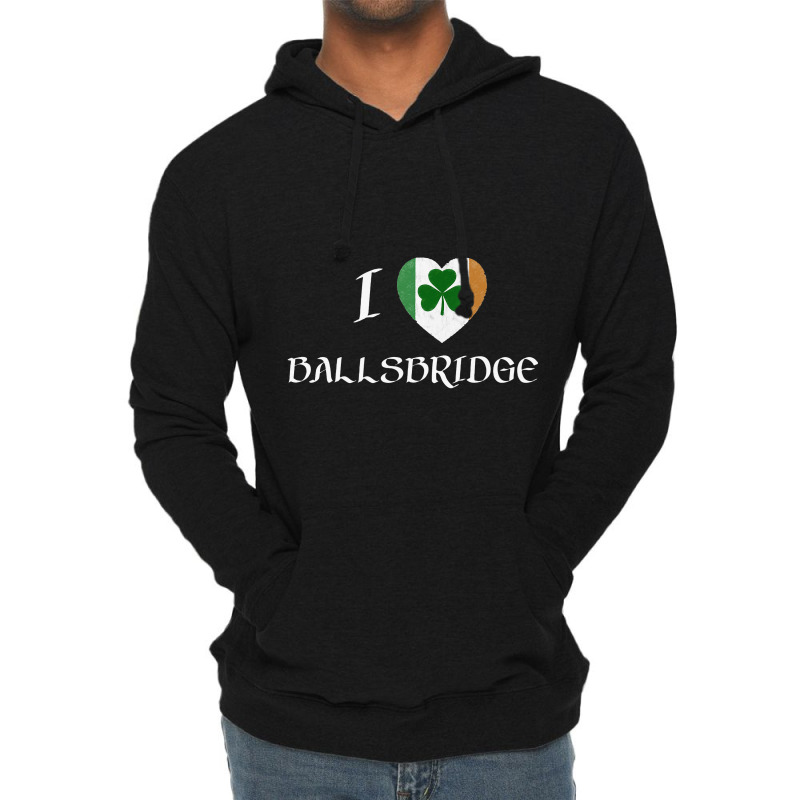 I Love Ballsbridge Ireland Flag Heart Shamrock Lightweight Hoodie | Artistshot