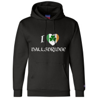 I Love Ballsbridge Ireland Flag Heart Shamrock Champion Hoodie | Artistshot