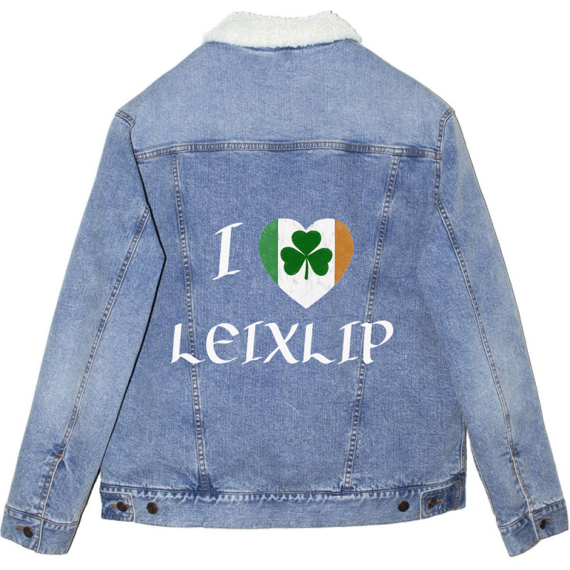 I Love Leixlip Ireland Eire Flag Heart Shamrock Unisex Sherpa-lined Denim Jacket | Artistshot