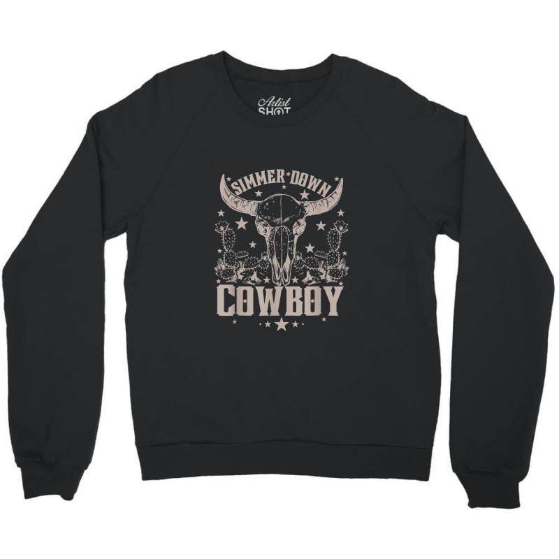 Simmer Down Cowboy Cowgirl, Western Cow Skull Crewneck Sweatshirt | Artistshot