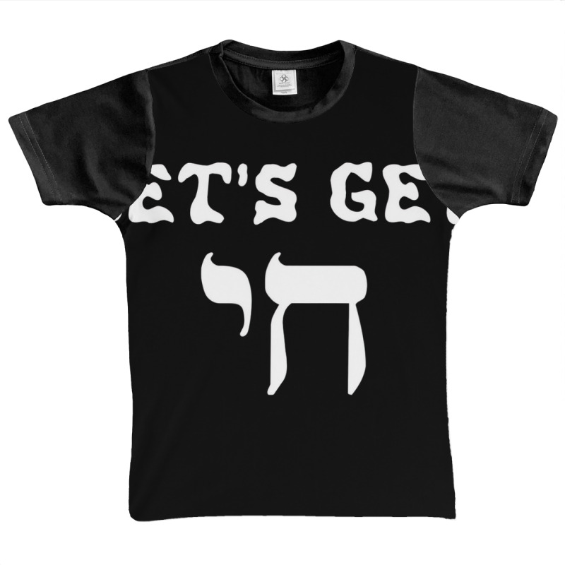 Funny Jewish Let's Get Chai (high) Hebrew Letter T Graphic Youth T-shirt | Artistshot