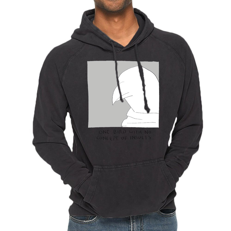 A Bird With No Concept Of Insults Vintage Hoodie | Artistshot