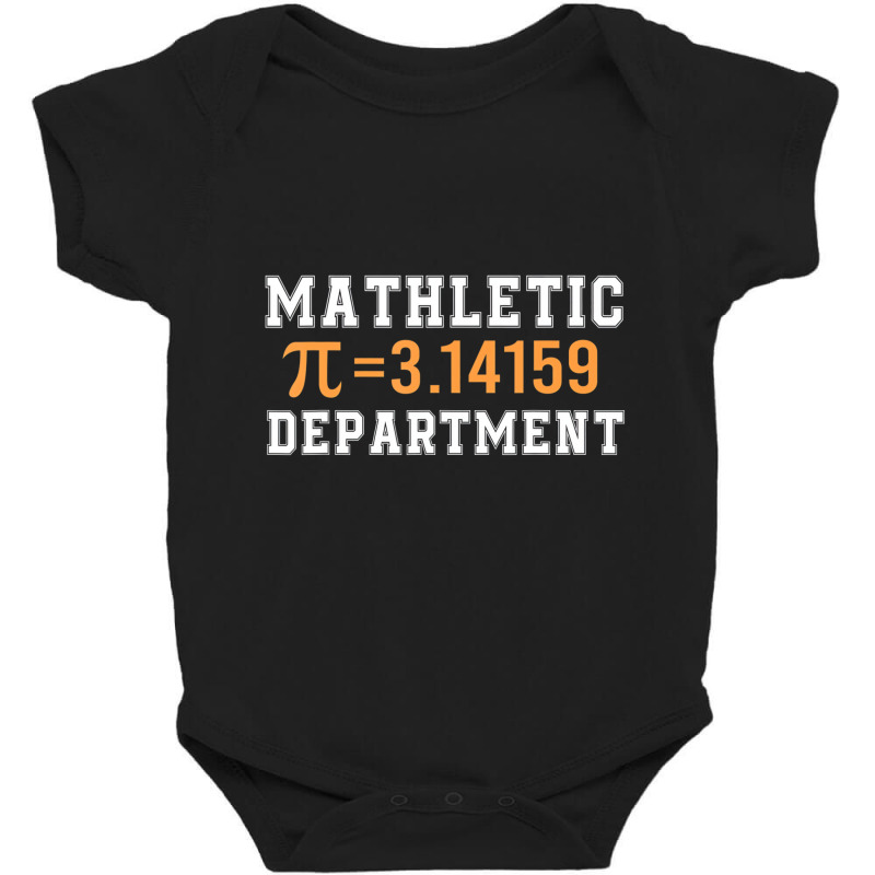 Funny Mathletic Department 3.4159 Pi Day Math Teac Baby Bodysuit by gabuya | Artistshot