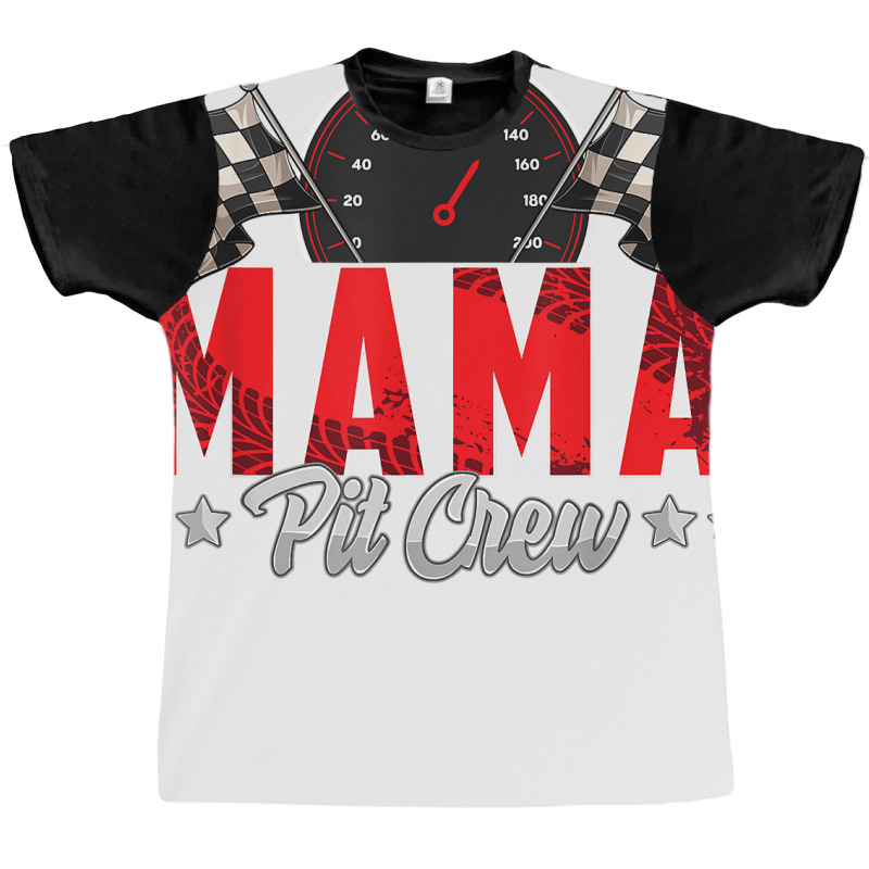 Race Car Birthday Party Racing Family Mama Pit Cre Graphic T-shirt | Artistshot