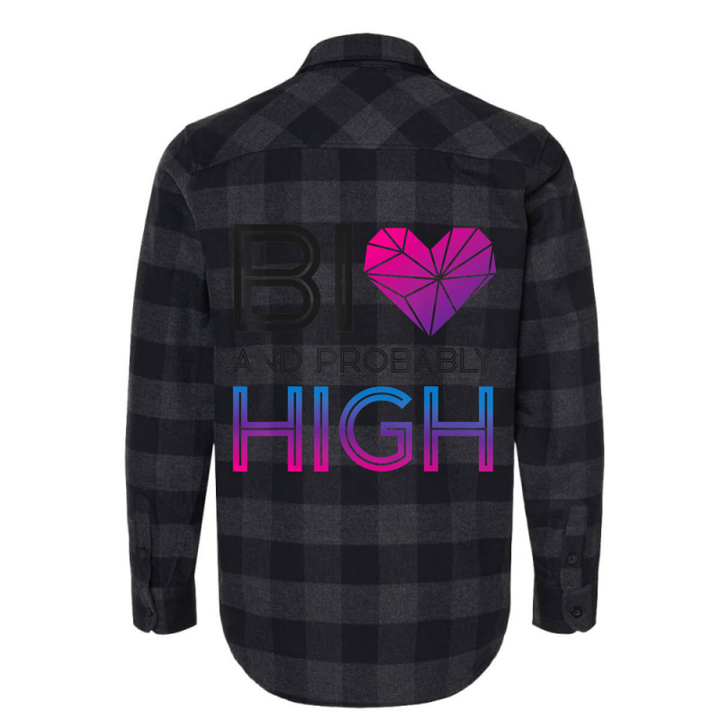 Bisexual Bi Pride Flag Bi And Probably High T Shir Flannel Shirt | Artistshot