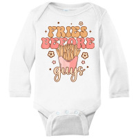 Fries Before Guys Funny Valentine's Day Retro Holi Long Sleeve Baby Bodysuit | Artistshot