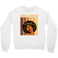 Funeral Director Afro African American Black Histo Crewneck Sweatshirt | Artistshot