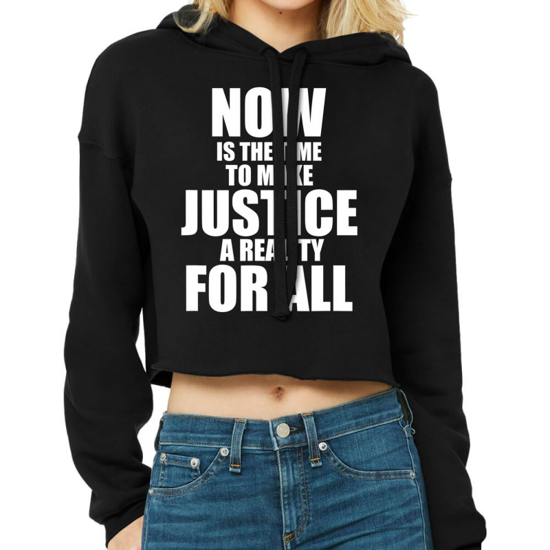 Honor King Now Is The Time To Make Justice A Reali Cropped Hoodie by ervanm | Artistshot