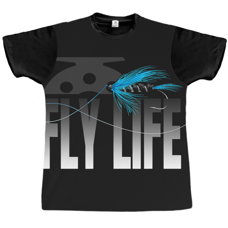 Fly Fishing Fly Life Fly Fisherman Graphic T-shirt | Artistshot