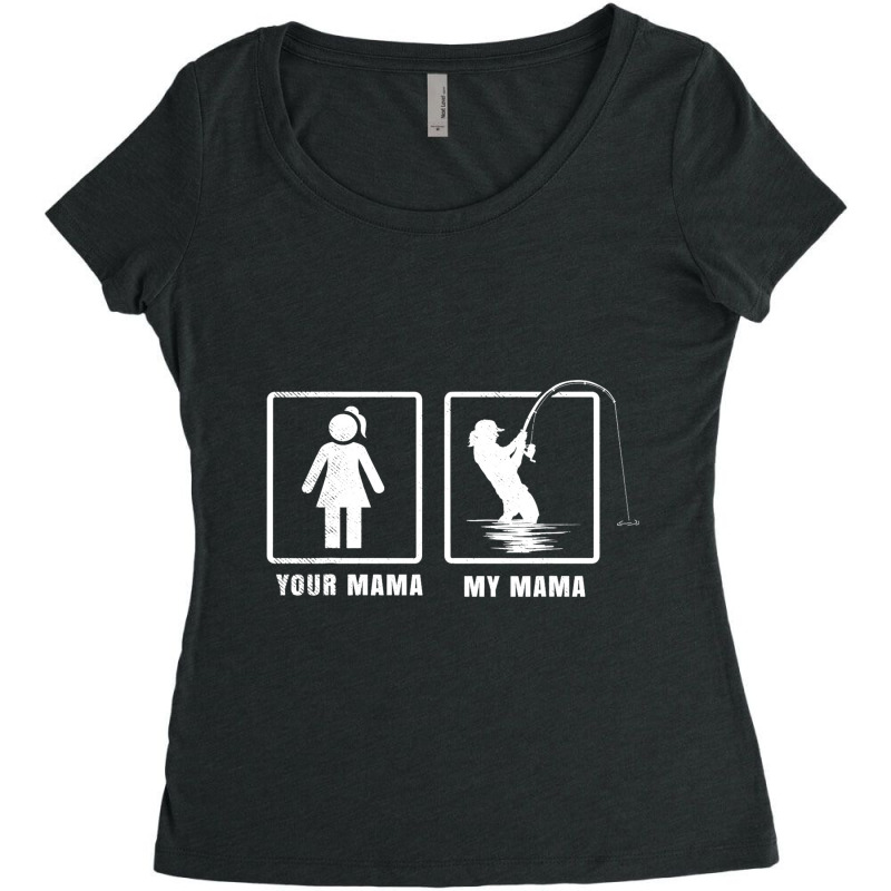 Fly Fishing Funny Mama Comparision Art Women's Triblend Scoop T-shirt by Elegantset | Artistshot