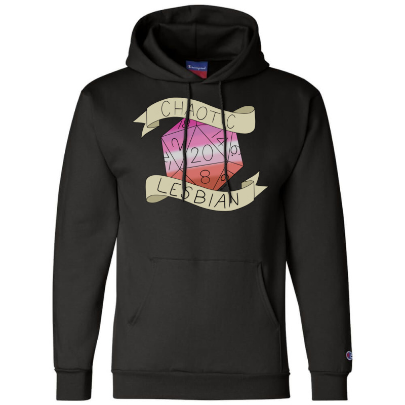 Chaotic Lesbian D20 Champion Hoodie by filesphomp | Artistshot