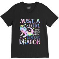 Just A Girl Who Loves Her Bearded Dragon Dragons L V-neck Tee | Artistshot