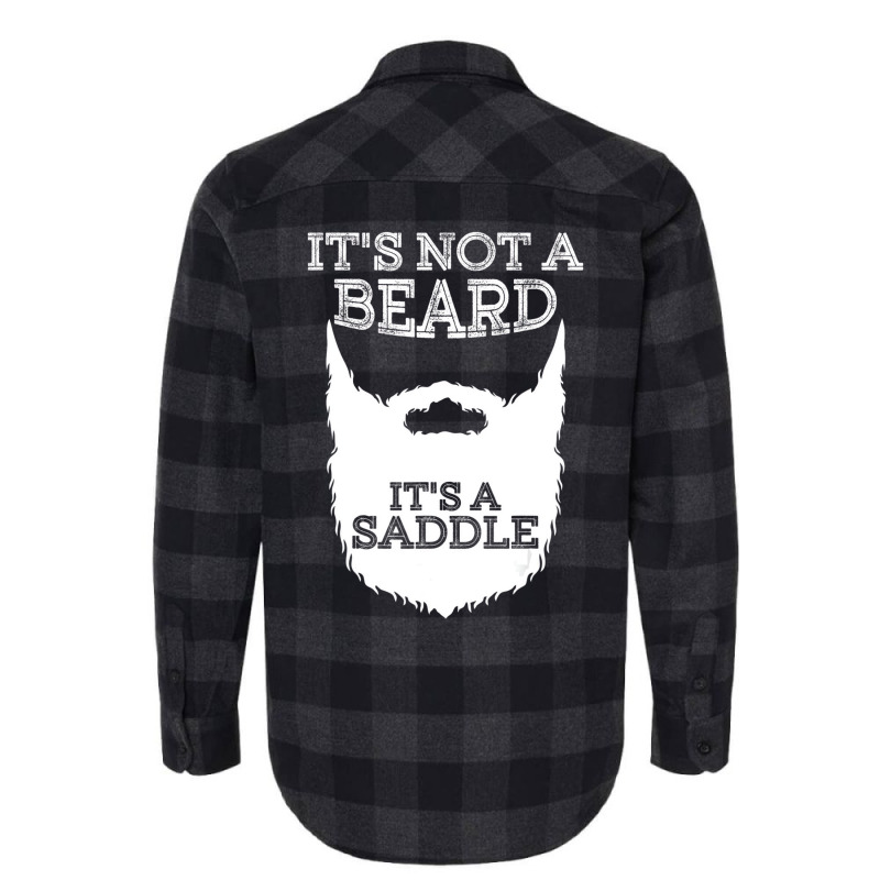 Funny It's Not A Beard It's A Saddle Gift Beard Lo Flannel Shirt | Artistshot