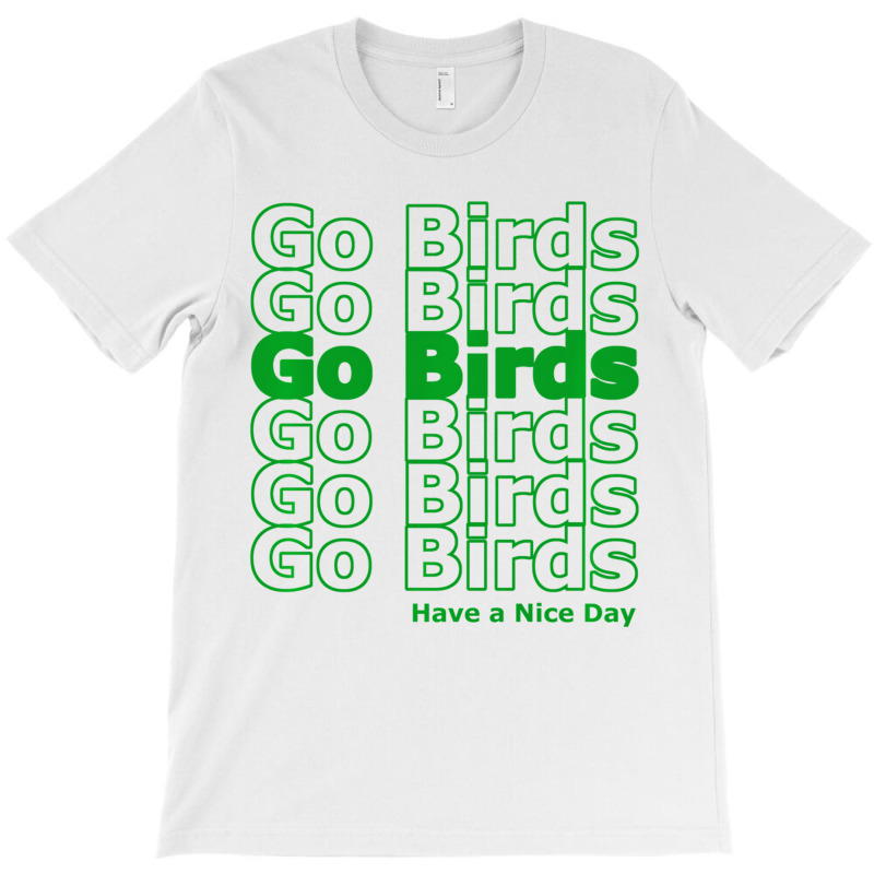 Thank You, Go Birds Pullover Hoodie T-shirt | Artistshot